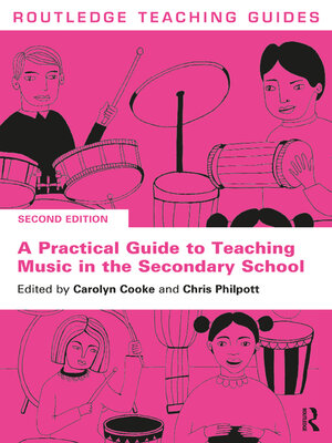 cover image of A Practical Guide to Teaching Music in the Secondary School